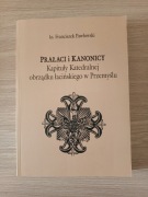 Prałaci i kanonicy Kapituły Katedralnej obrządku łacińskiego w Przemyślu 
