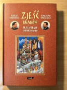 Zjeść Kraków, przewodnik subiektywny. Makłowicz, Mancewicz