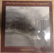 Deerhunter - Why Hasn't Everything Already Disappe