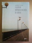 Jacek Fiłek - Filozofia odpowiedzialności XX wieku
