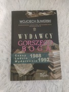 Wydawcy gorszego Boga Wojciech Śliwerski