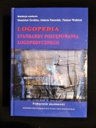 Logopedia standardy postępowania logopedycznego Podręcznik akademicki