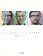 Waglewski Fisz Emade Koncert w fabryce 2008 DVD