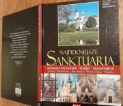 Najpiękniejsze sanktuaria Kalwaria Pacławska Kodeń