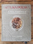 Sztuka Polska. Malarstwo w reprodukcjach. Wyd: Altenberga, Lwów