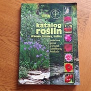 Katalog roślin Drzewa krzewy byliny