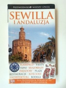 Sewilla i Andaluzja - przewodnik Wiedzy i Życie