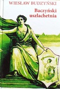 Baczyński uszlachetnia