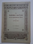 Die Gebrüder van Eyck Und die altniederlädische Malerei.