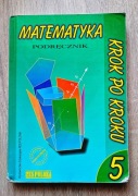 Matematyka - krok po kroku 5