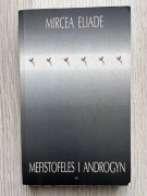 Mircea Eliade, Mefistofeles i Androgyn