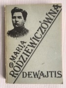 K Dewajtis - Maria Rodziewiczówna