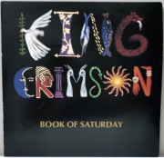 KING CRIMSON - Book Of Saturday (UNOFFICIAL) / LUX 1990