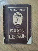 W pogoni za Luftwaffe - Bohdan Arct K01877
