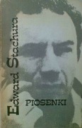 Edward Stachura Piosenki