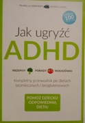 Jak ugryźć ADHD Dana Laake, Pamela Compart