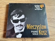 Polish Radio Jazz Archives 10 MIECZYSŁAW KOSZ Piano Solo