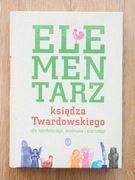 Elementarz Księdza Twardowskiego Dla Najmłodszego, Średniaka I Starszego