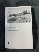 Kiczery Podróż przez Bieszczady - Adam Robiński