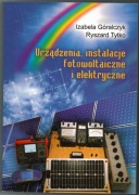 Urządzenia, instalacje fotowoltaiczne - Góralczyk, Tytko, 2013