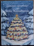 Zimowe opowieści na Boże Narodzenie. Ilustrowana klasyka