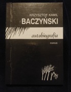Baczyński autobiografia wiersze