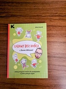 Zabawy bez końca z P.Miłoszem CD+książeczka z tekstami piosenek. JAK NOWE 