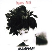 Płyta CD Maanam " Derwisz i anioł " 1991 EMI 2011