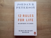 Jordan B. Peterson - 12 Rules for Life