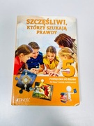 Szczęśliwi, którzy szukają prawdy. Podręcznik do religii dla klasy V