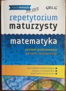 repetytorium maturzysty matematyka poziom podstawowy i rozszerzony