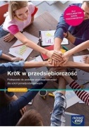 Krok w przedsiębiorczość. Podręcznik do podstaw przedsiębiorczości