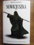 Trudi Canavan  __  Nowicjuszka   / księga druga trylogii Czarnego Maga