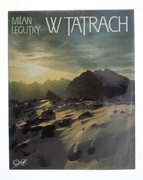 W Tatrach - Milan Legutky