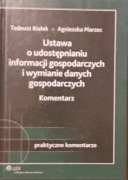 T. Białek, A. Marzec - Ustawa o udostępnianiu informacji gospodarczych..