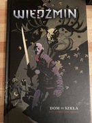 Wiedźmin - Dom ze Szkła - P. Tobin & J. Question