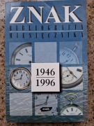Znak - Bibliografia miesięcznika 1946-1996; opr. Maria Filipiak