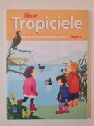 Nowi tropiciele karty matematyczne klasa 3 część 4