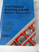 Katalog monet polskich i z Polską zwiazanych wybitych po 1915