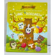 Gang Słodziaków Zamieszanie na leśnej polanie, czyli nowe przygody