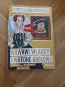 STRRRASZNA HISTORIA KRWAWI WŁADCY I WREDNE KRÓLOWE - TERRY DEARY