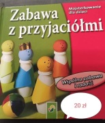 Zabawa z przyjaciółmi 