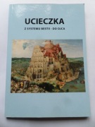 Ucieczka z systemu bestii - do ojca