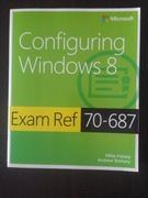 Configuring Windows 8: Exam Ref 70-687