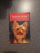 Yorkshire terrier, utrzymanie, wychowanie, pielęgnowanie Karin Biała-Gauss
