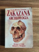 Cremo, Thompson - Zakazana archeologia - ukryta historia człowieka 