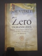 Joe Vitale Zero, Zero ograniczeń