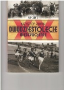 DWUDZIESTOLECIE MIĘDZYWOJENNE T.15 SPORT SZUJECKI