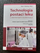 Technologia postaci leku z elementami biofarmacji