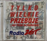 RADIO ZET - Tylko Wielkie Przeboje ...Nie Tylko Na Karnawał 2CD